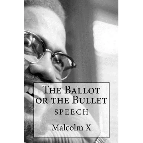 The Ballot or the Bullet - Paperback