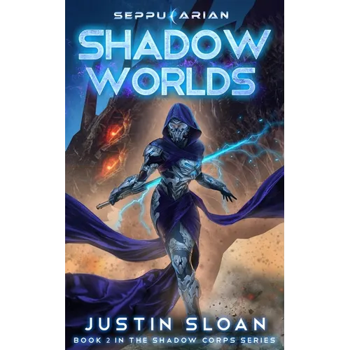 Shadow Worlds: A Space Opera Fantasy - Paperback