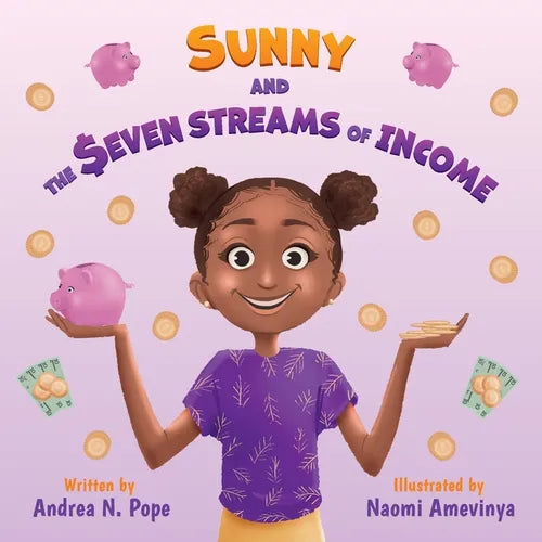 Sunny and the Seven Streams of Income - Paperback