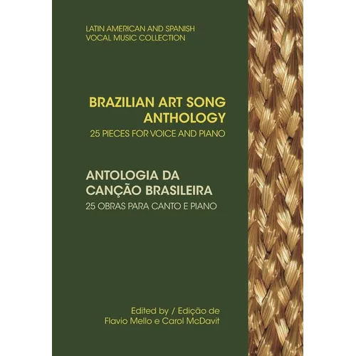 Brazilian Art Song Anthology: 25 pieces for voice and piano - Paperback