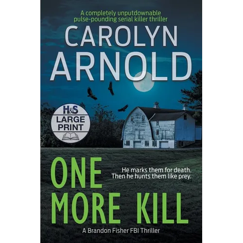 One More Kill: A completely unputdownable pulse-pounding serial killer thriller - Paperback