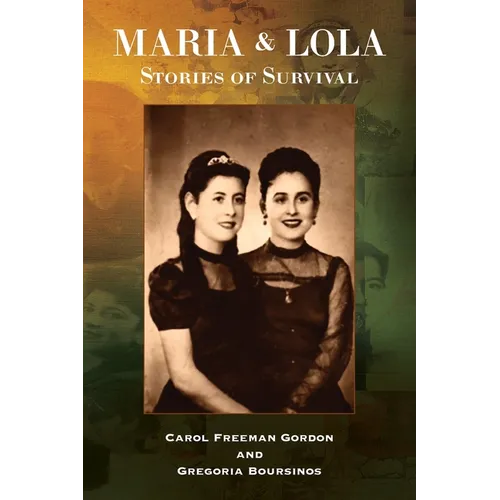 Maria and Lola - Stories of Survival - Paperback