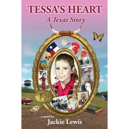 Tessa's Heart: A Texas Story - Paperback