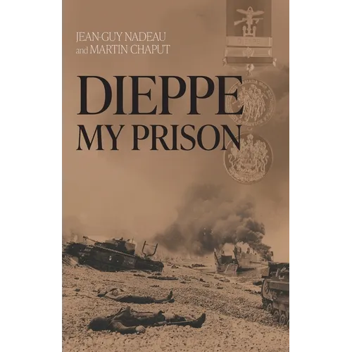 Dieppe, My Prison - Paperback