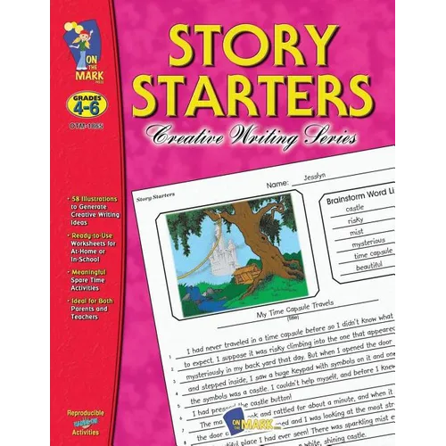 Story Starters Grades 4-6: Grades 4-6 - Paperback