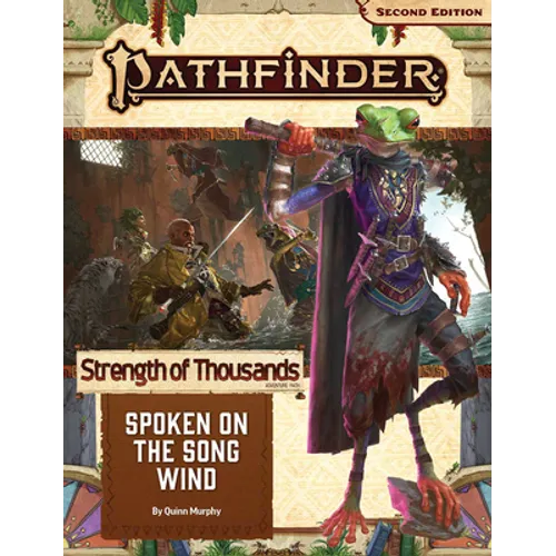 Pathfinder Adventure Path: Spoken on the Song Wind (Strength of Thousands 2 of 6) (P2) - Paperback