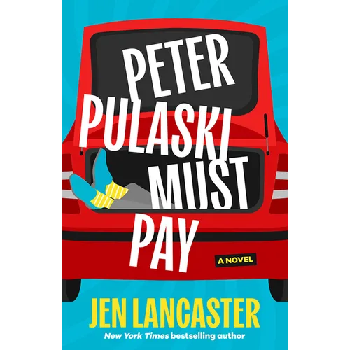 Peter Pulaski Must Pay - Hardcover