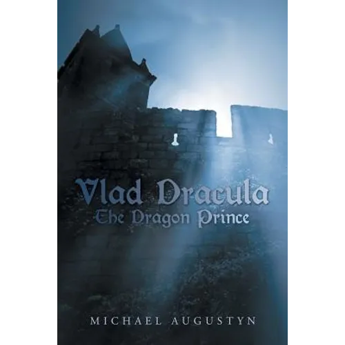 Vlad Dracula: The Dragon Prince - Paperback