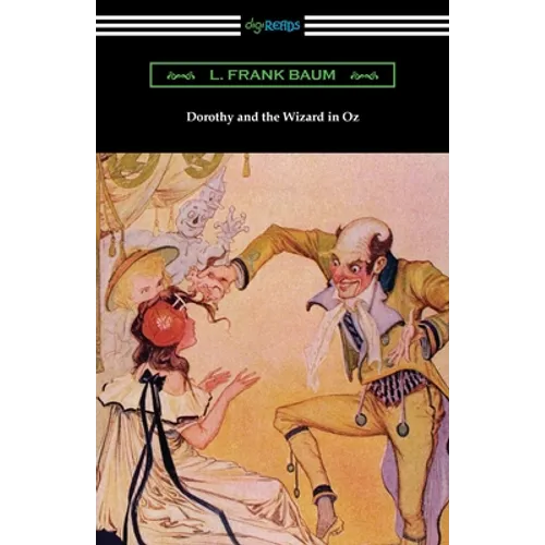 Dorothy and the Wizard in Oz - Paperback