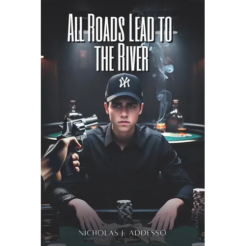 All Roads Lead to the River - Paperback