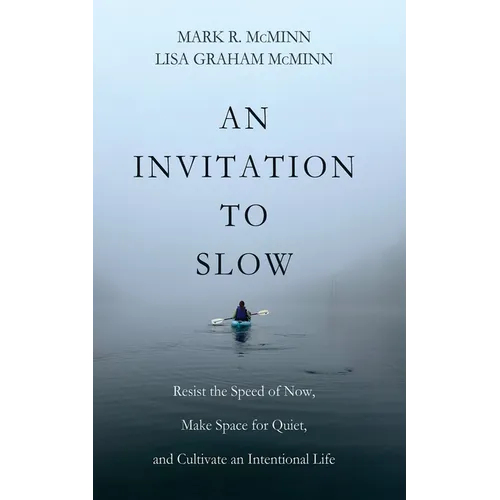 An Invitation to Slow - Paperback