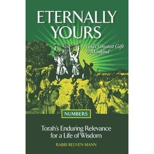 Eternally Yours - Numbers: God's Greatest Gift to Mankind - Paperback