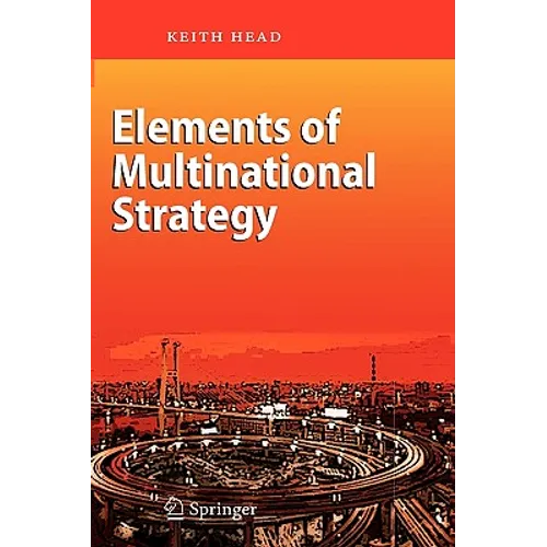 Elements of Multinational Strategy - Hardcover
