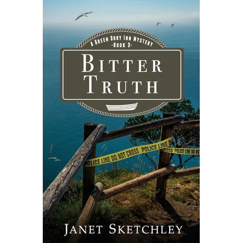 Bitter Truth: A Green Dory Inn Mystery - Paperback