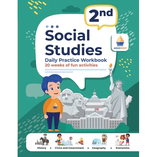 2nd Grade Social Studies: Daily Practice Workbook 20 Weeks of Fun Activities History Civic and Government Geography Economics + Video Explanatio - Paperback