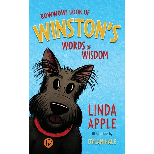 Bowwow!: Book of Winston's Words of Wisdom - Paperback