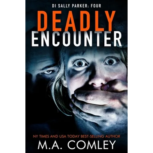Deadly Encounter - Paperback
