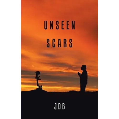 Unseen Scars - Paperback