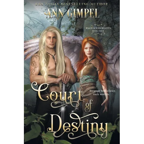 Court of Destiny: An Urban Fantasy - Paperback