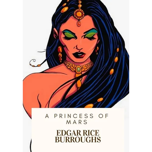 A Princess of Mars - Paperback