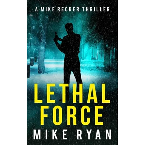Lethal Force - Paperback
