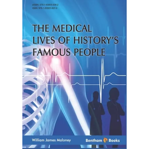 Medical Lives of History's Famous People - Paperback