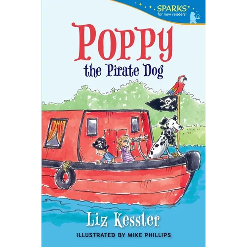 Poppy the Pirate Dog: Candlewick Sparks - Paperback