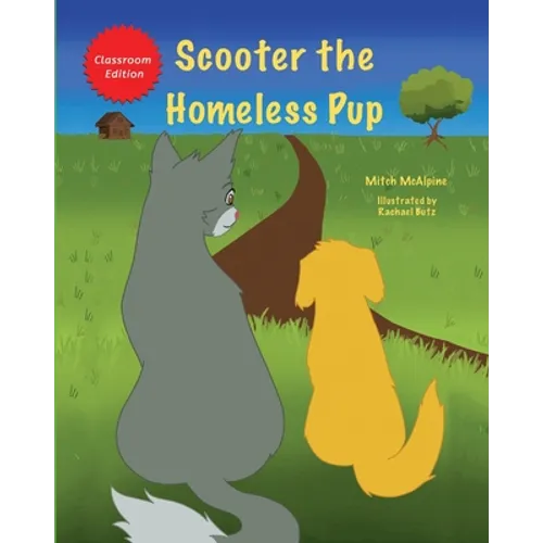 Scooter the Homeless Pup - Paperback