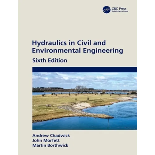 Hydraulics in Civil and Environmental Engineering - Paperback