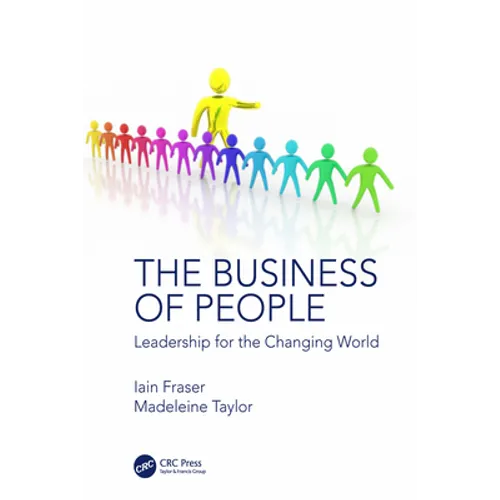 The Business of People: Leadership for the Changing World - Paperback