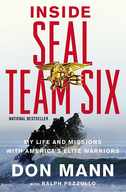 Inside SEAL Team Six: My Life and Missions with America's Elite Warriors - Paperback