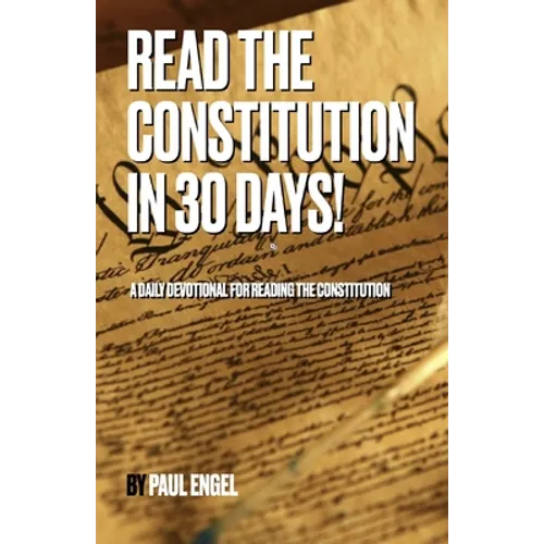 Read the Constitution in 30 Days! - Paperback
