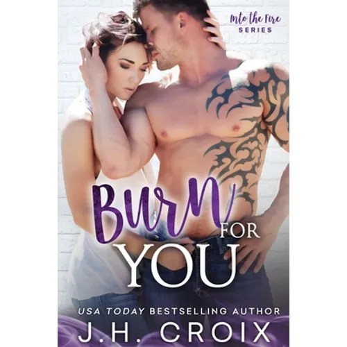Burn For You - Paperback