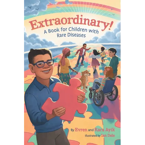 Extraordinary! A Book for Children with Rare Diseases - Hardcover