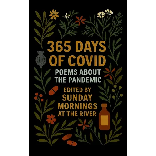 365 Days of Covid: a poetry anthology - Paperback
