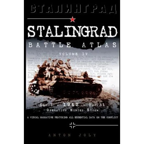 Stalingrad Battle Atlas: volume IV - Paperback