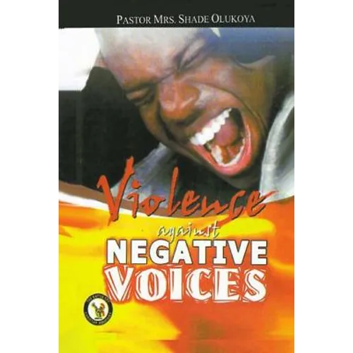 Violence Against Negative Voices - Paperback