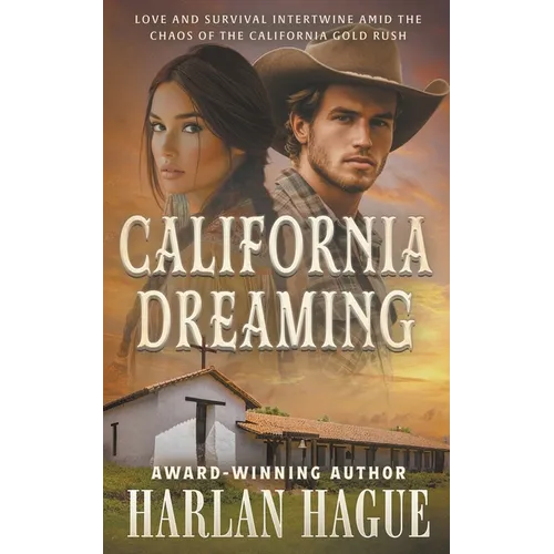 California Dreaming: A Western Romance - Paperback