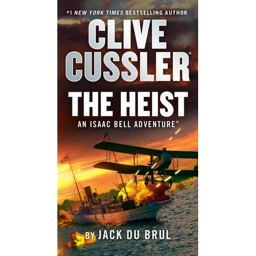 Clive Cussler the Heist - Mass Market Paperbound