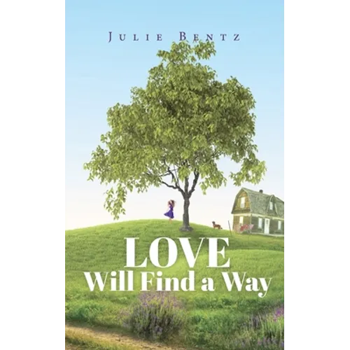 Love Will Find a Way - Paperback