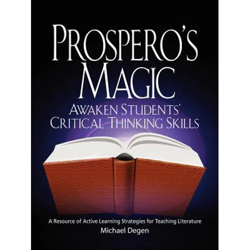 Prospero's Magic: Active Learning Strategies for the Teaching of Literature - Paperback
