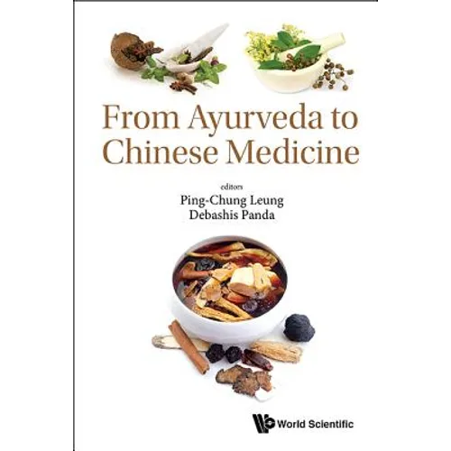 From Ayurveda to Chinese Medicine - Hardcover