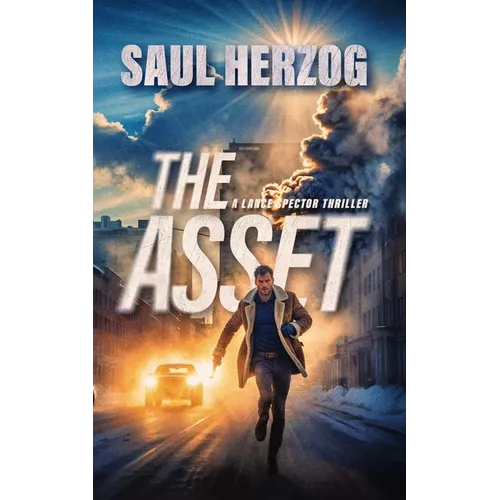 The Asset: A Lance Spector Thriller - Paperback