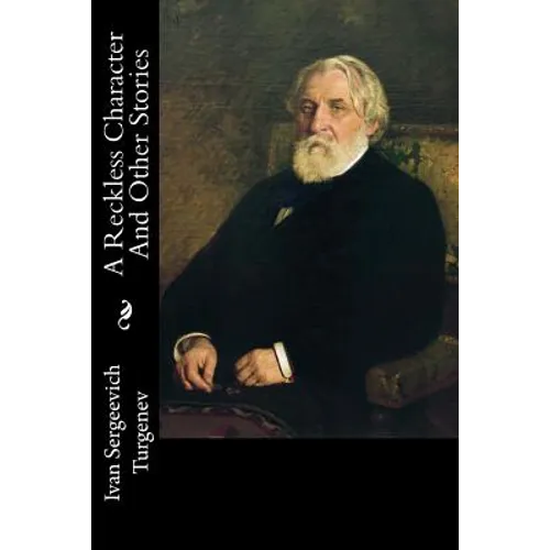A Reckless Character And Other Stories - Paperback