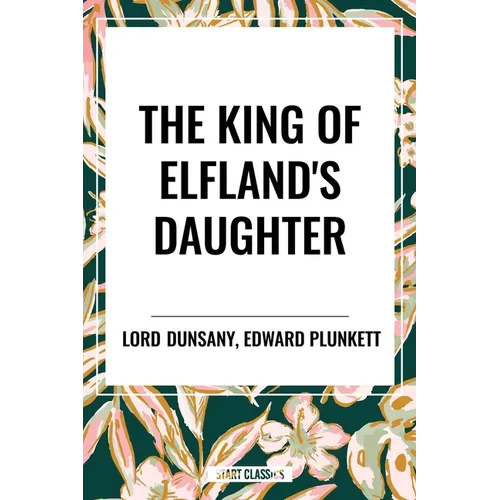 King of Elfland's Daughter - Paperback