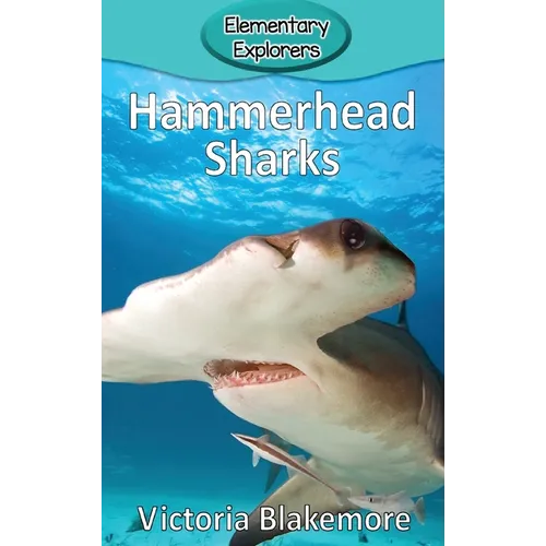 Hammerhead Sharks - Hardcover