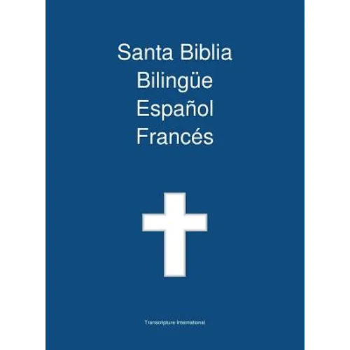 Santa Biblia Bilingue Espanol Frances - Hardcover