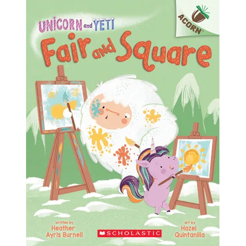 Fair and Square: An Acorn Book (Unicorn and Yeti #5): Volume 5 - Paperback