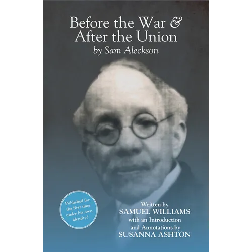 Before the War, and After the Union - Paperback