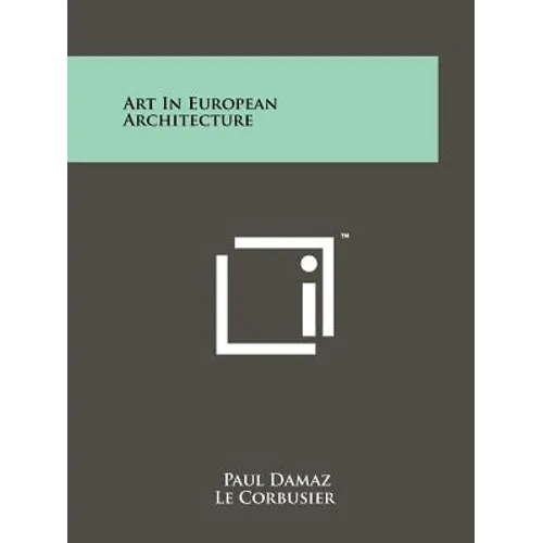Art In European Architecture - Paperback